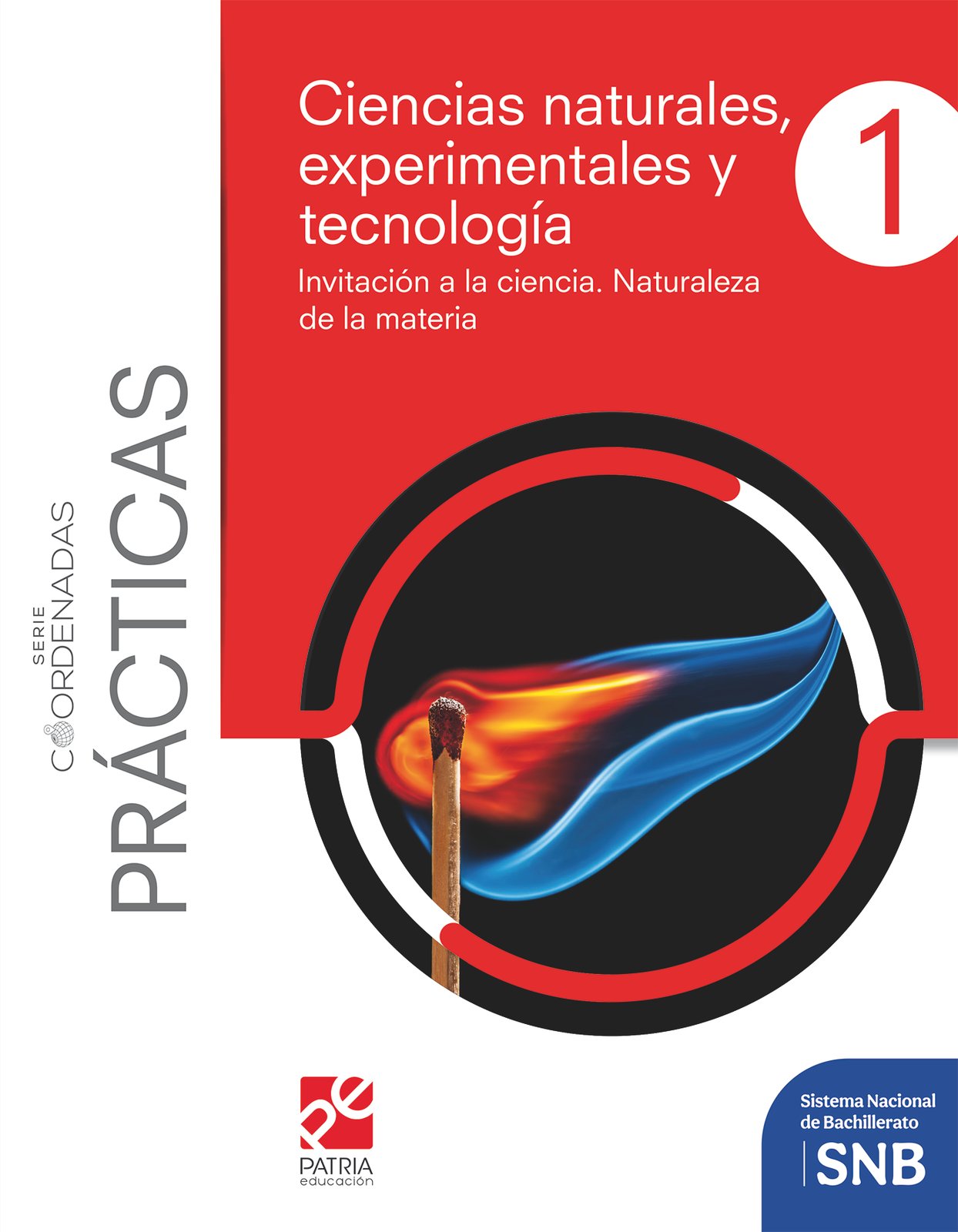 Pack Ciencias naturales, experimentales y tecnología 1. Invitación a la ciencia. Naturaleza de la materia