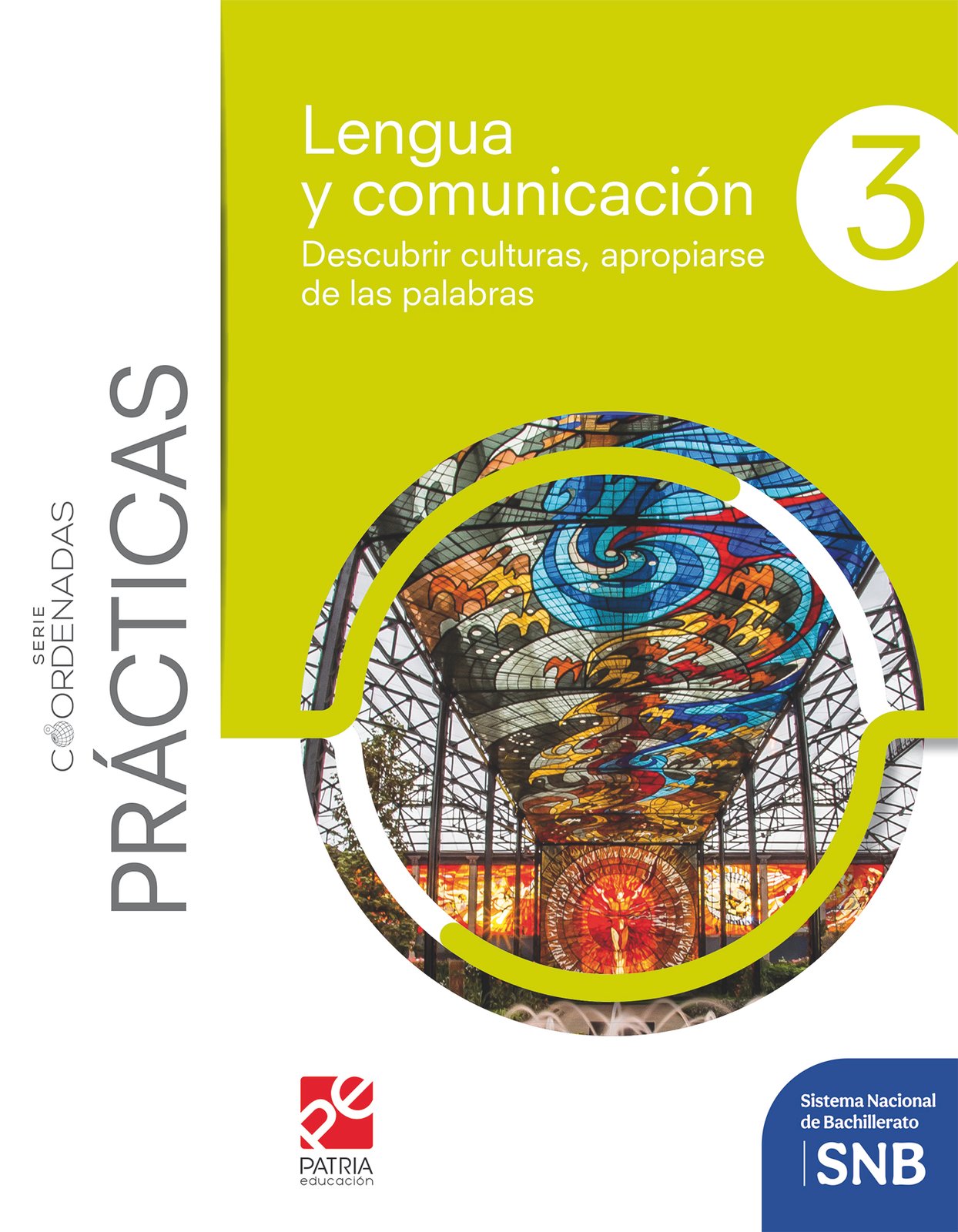 Pack Lengua y comunicación 3. Descubrir culturas, apropiarse de las palabras